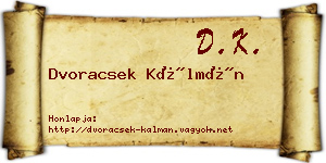 Dvoracsek Kálmán névjegykártya
